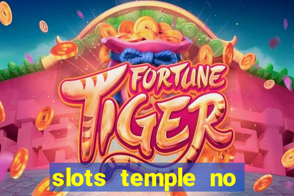 slots temple no deposit bonus