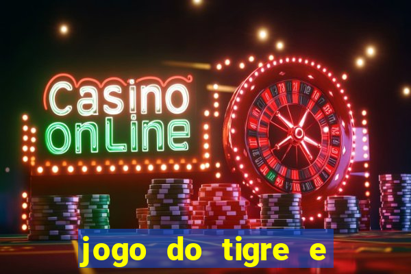 jogo do tigre e do touro