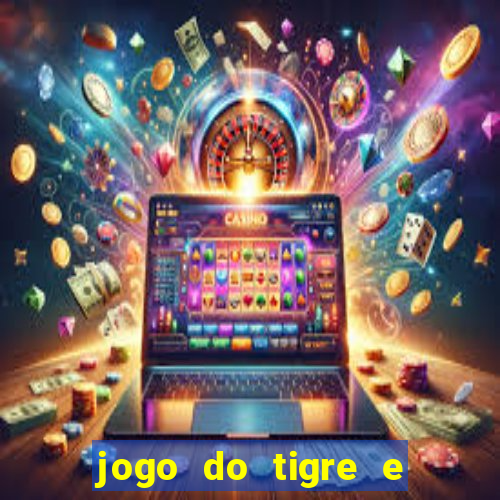 jogo do tigre e do touro