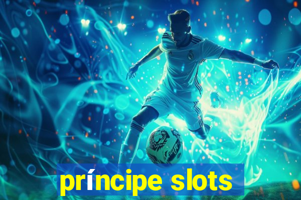 príncipe slots