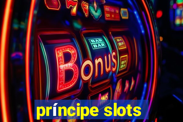 príncipe slots