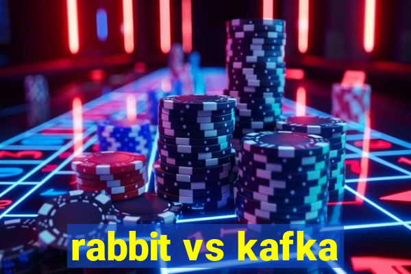 rabbit vs kafka