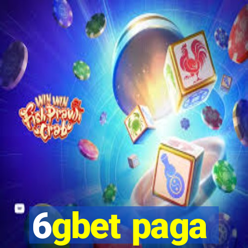 6gbet paga