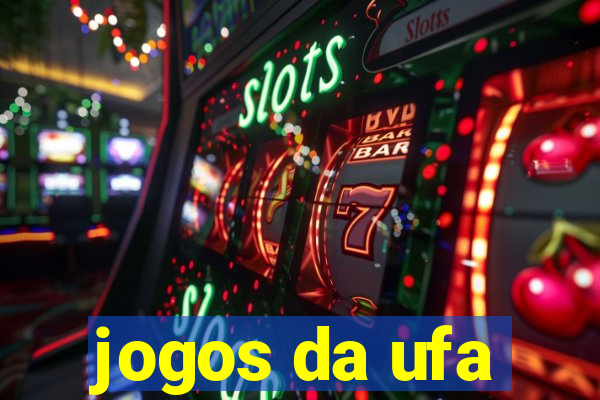 jogos da ufa