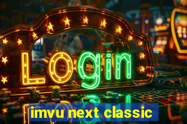 imvu next classic