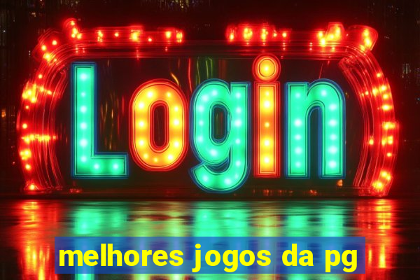 melhores jogos da pg