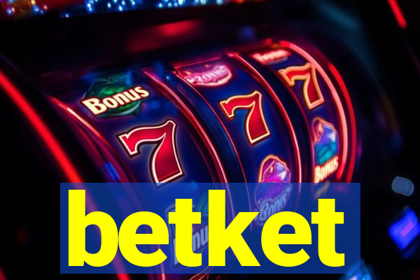 betket