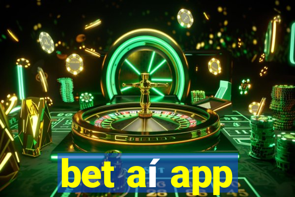 bet aí app