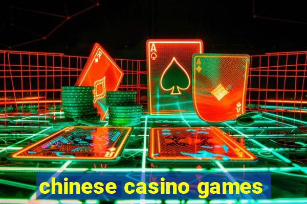 chinese casino games