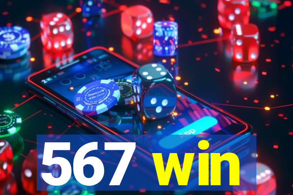 567 win