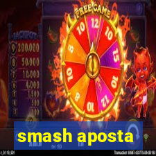 smash aposta