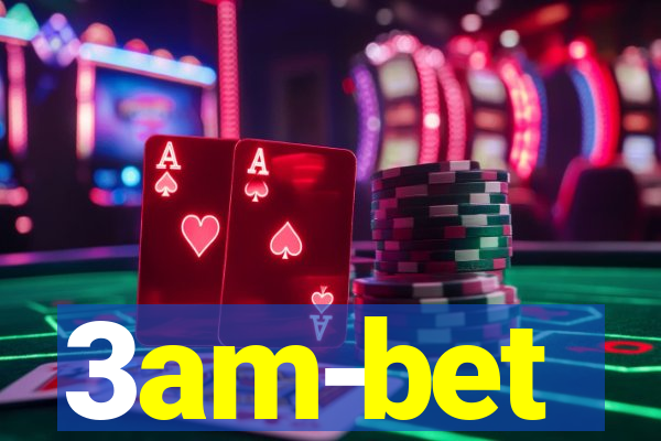 3am-bet