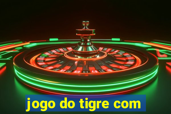 jogo do tigre com