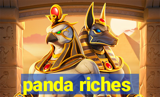 panda riches