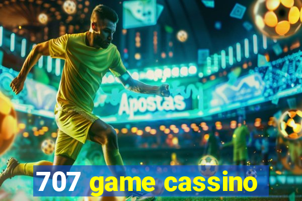 707 game cassino