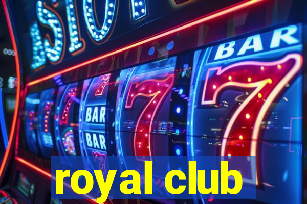 royal club