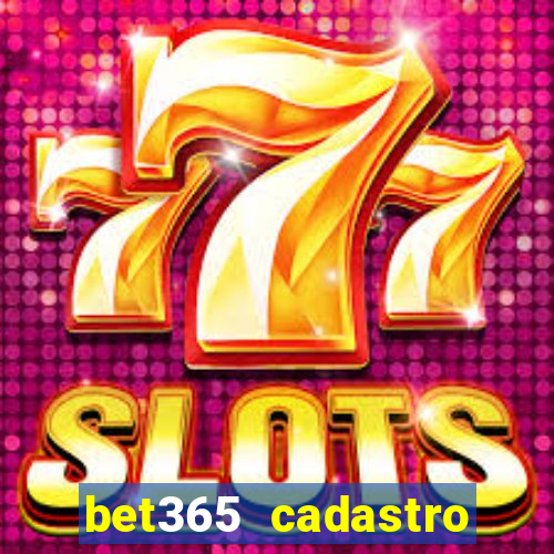 bet365 cadastro login entrar