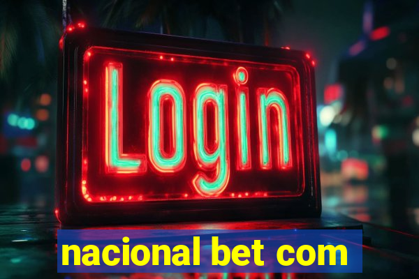 nacional bet com