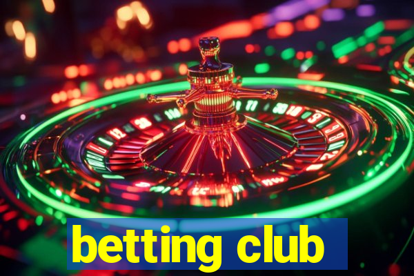 betting club