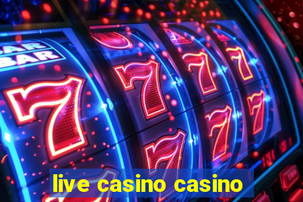 live casino casino