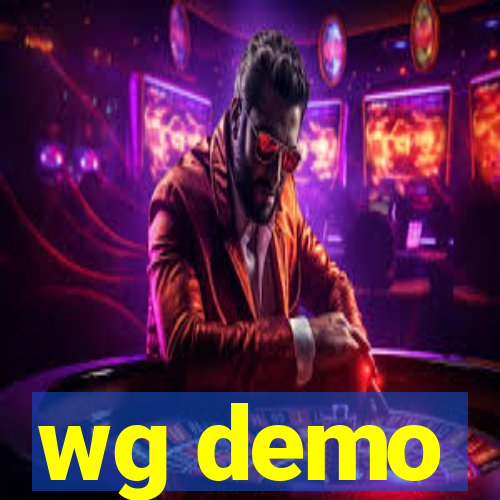 wg demo