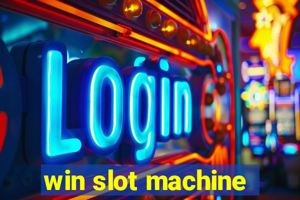 win slot machine