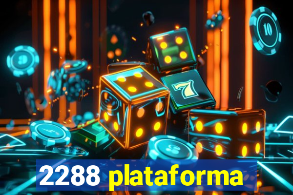 2288 plataforma