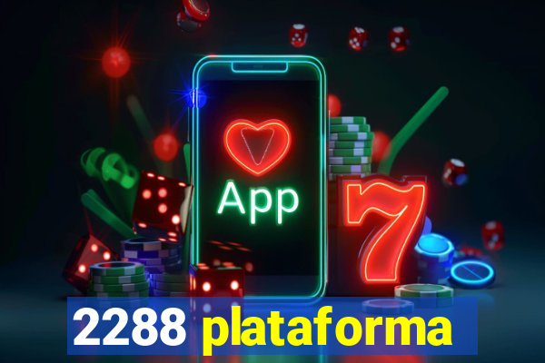 2288 plataforma