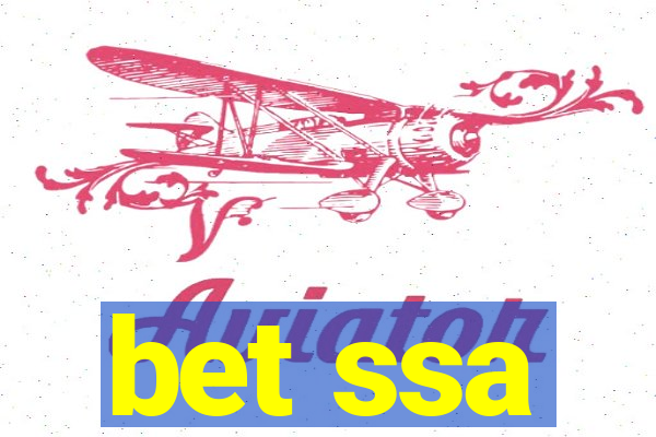 bet ssa