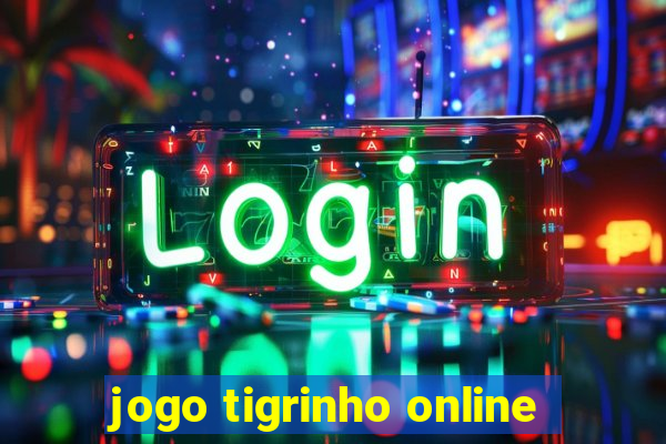 jogo tigrinho online