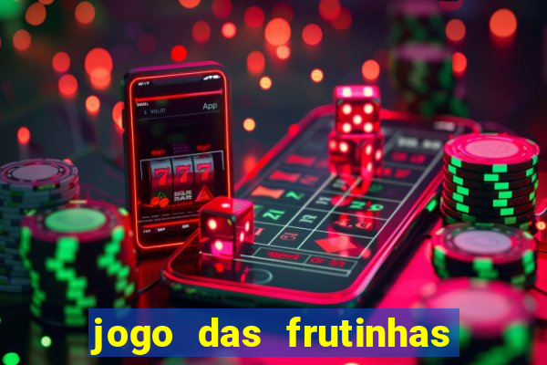 jogo das frutinhas paga mesmo