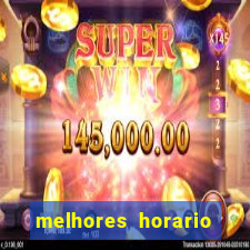 melhores horario fortune tiger