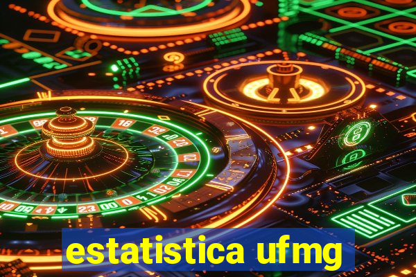 estatistica ufmg