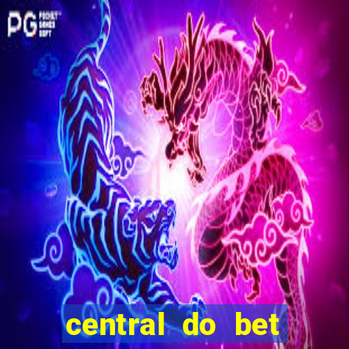 central do bet apostas online