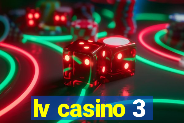 lv casino 3