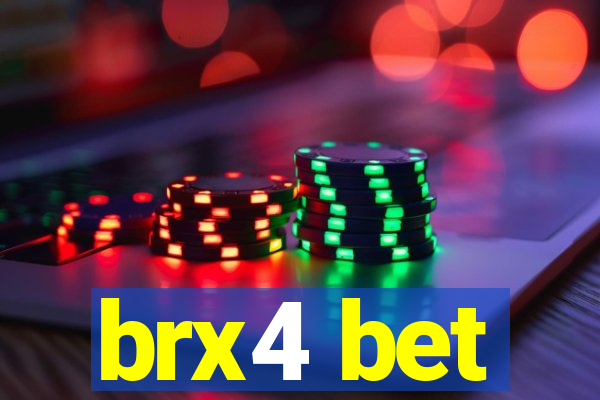 brx4 bet