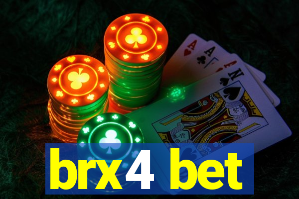 brx4 bet