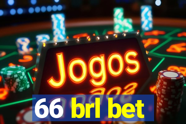 66 brl bet