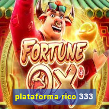 plataforma rico 333