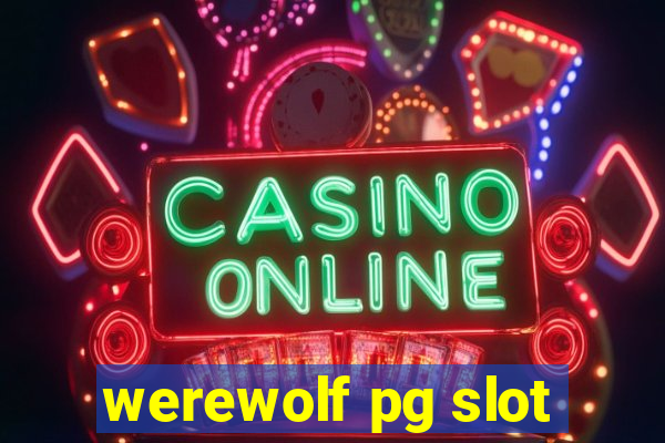 werewolf pg slot