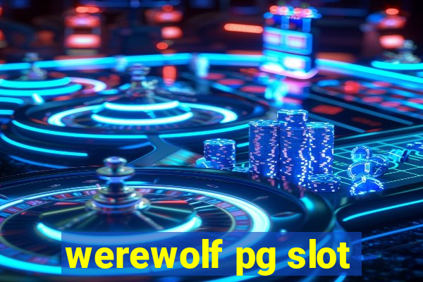 werewolf pg slot