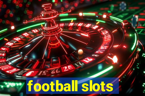 football slots