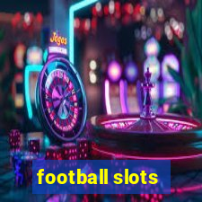 football slots