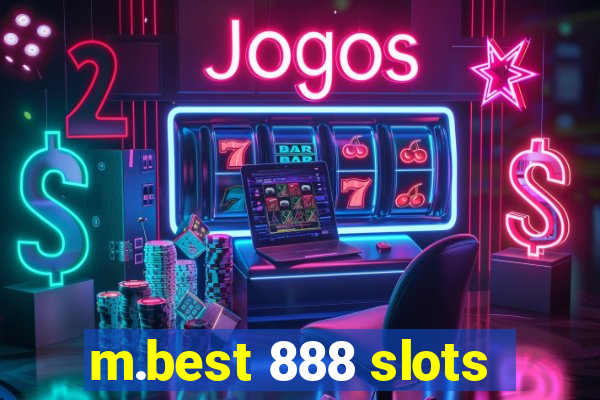 m.best 888 slots