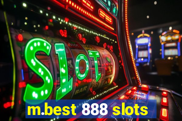 m.best 888 slots