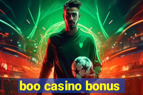 boo casino bonus