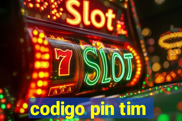 codigo pin tim