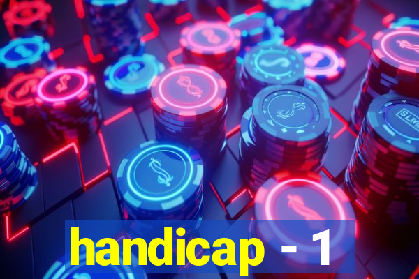 handicap - 1