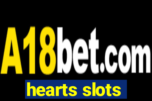 hearts slots