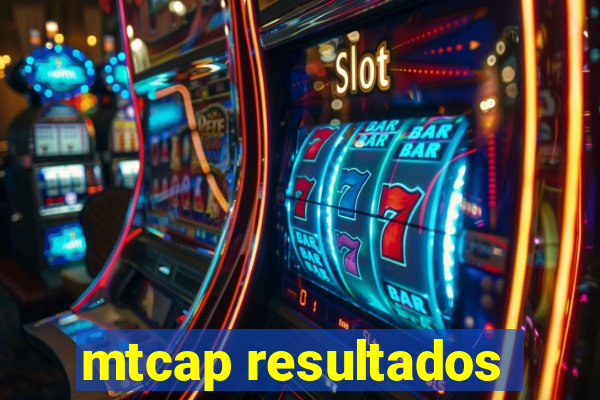 mtcap resultados